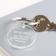 Day You Became My Mummy Acrylic Keyring