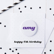 Personalised Birthday Name Badge Card