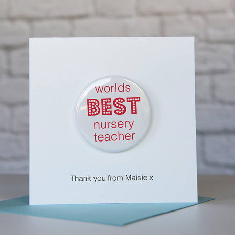 Personalised Worlds Best Nursery Badge Card