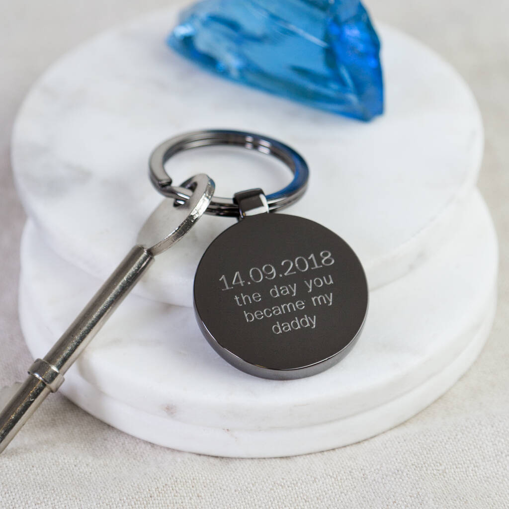 Personalised Day You Became My Daddy Keyring