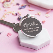 Personalised Will You Be My Bridesmaid Keyring