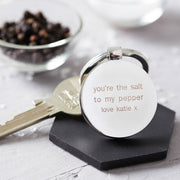 You're The Salt To My Pepper Engraved Keyring